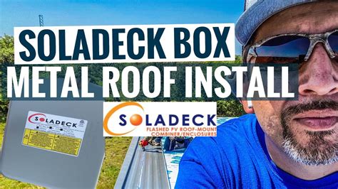 SolaDeck Combiner Box Standing Seam Metal Roof Install